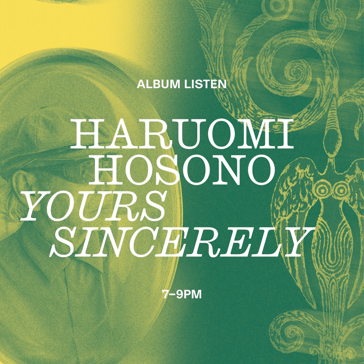 Mono Space • Album Listen: Haruomi Hosono “Yours Sincerely”